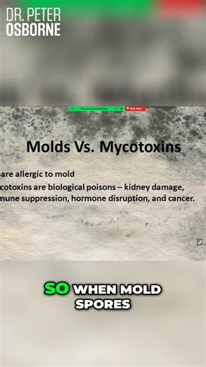 The Hidden Dangers of Mycotoxins - Mold's Secret Weapon #Mycotoxins #mold #moldillness #moldjacked | Dr. Peter Osborne