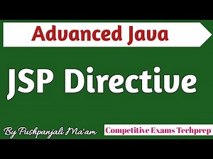 Directives in JSP || JSP Directive in Advance Java in Hindi