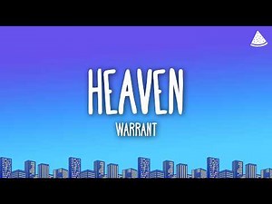Warrant - Heaven (Lyrics)