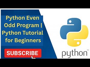 Python Even Odd Program | Python Tutorial for Beginners | Python Coding in Hindi