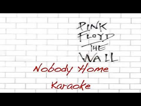 Nobody Home - Pink Floyd - The Wall - Karaoke