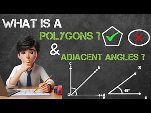 "Polygons and Angles Explained: Parts, Types & Basics | 6th Grade Math | Study Cafe