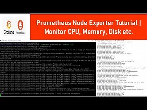 Prometheus Node Exporter Tutorial | Monitor CPU, Memory, Disk etc.