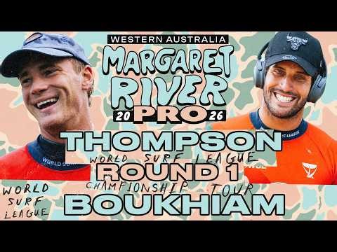 Ramzi Boukhiam vs Luke Thompson | Western Australia Margaret River Pro 2026 - Round 1