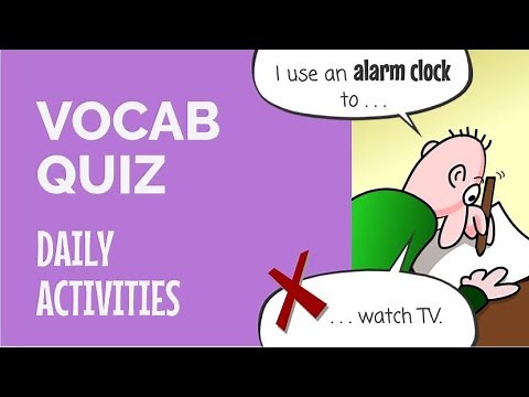 Vocabulary Quiz - Daily Activities