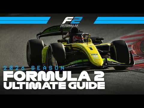 The Ultimate Guide To The 2026 F2 Season!