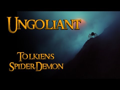 Ungoliant: Devourer of Light and Terror of Valinor (Tolkien Lore) | Lord of the Rings Explained