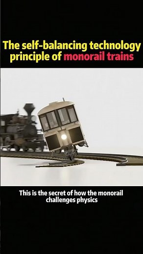 The self-balancing technology principle of monorail trains #knowledge #science #usa