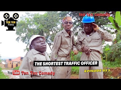 THE SHOTEST TRAFFIC OFFICER (Professor ten ten) SUPER COMEDY 2021 (Episode 023)