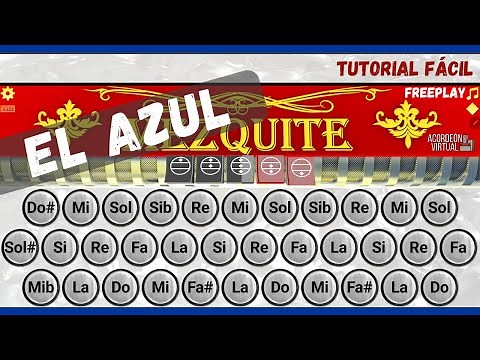 El Azul | Acordeón Mezquite | Tutorial Fácil