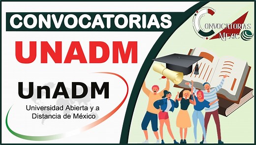 ≫ UNADM Convocatorias Admisión 2023-2024 ✔️【 marzo 2026】