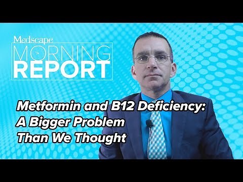Metformin and B12 Deficiency: A Bigger Problem Than We Thought