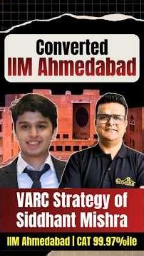IIM Ahmedabad 99.97%iler's Exact VARC Strategy for CAT 2026 | KD Sir Rodha