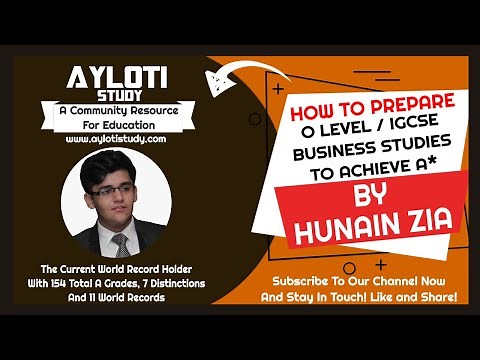 How To Prepare O Level Business Studies (7110) And IGCSE Business Studies (0450) In To Get A* (star)