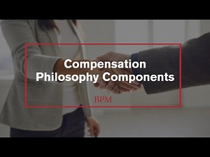Compensation Philosophy Components