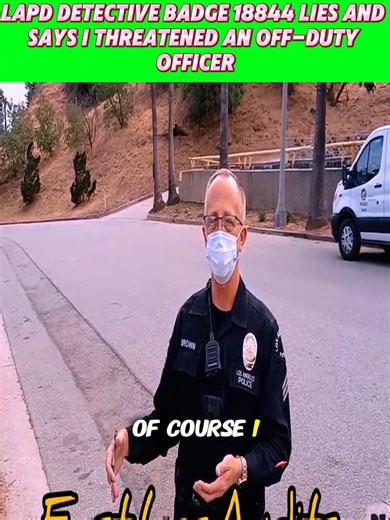 1.8K views · 15 reactions | LAPD detective badge 18844 lies and says I thre.atened an off-duty officer part 2 | I love to watch karma bite someone in the ass. | Facebook