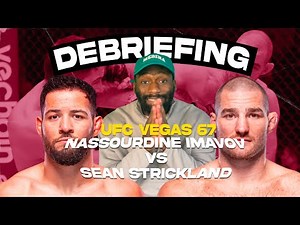 Debriefing I UFC Vegas 67 : Nassourdine Imavov vs Sean Strickland