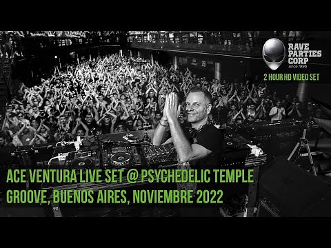 [PSYTRANCE VIDEO SET] ACE VENTURA LIVE SET @ PSYCHEDELIC TEMPLE, GROOVE BUENOS AIRES