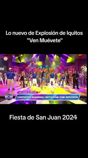 Explosión de Iquitos presenta 'Ven Muévete' para San Juan
