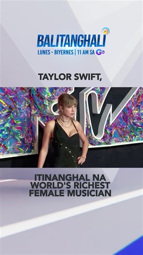 Taylor Swift, itinanghal na World's Richest Female Musician ng Forbes; May net worth na $1.6B #shorts | Balitanghali | GMA News