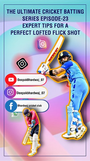 344K views · 8.6K reactions | Unlock the Secret to a Perfect Lofted Flick Shot!The Ultimate Cricket Batting Series Episode-23 Expert Tips #cricketseries #battingtips #crickettips #cricketfever #explore watch full video  https://youtube.com/shorts/s1CvvoQCH98?si=_ICPGXMegcQhn7Om | Bhardwaj Cricket Club | Facebook