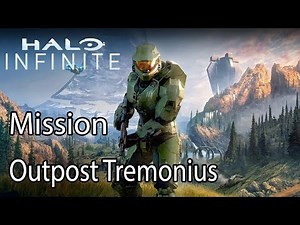 Halo Infinite Mission Outpost Tremonius