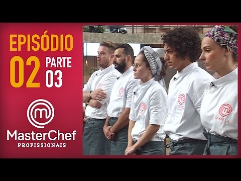 MASTERCHEF PROFISSIONAIS (11/10/2016) | PARTE 3 | EP 2 | TEMP 01