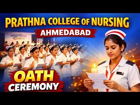Prathna College of Nursing Ahmedabad Oath Ceremony | Lamp Lighting | Nursing Students Ceremony
