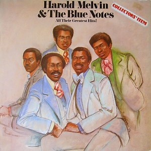 Harold Melvin & The Blue Notes - All Their Greatest Hits