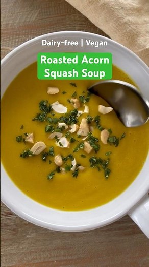 Vegan Acorn Squash Soup #healthyrecipes