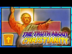 The Truth About Christianity That Nobody Tells You