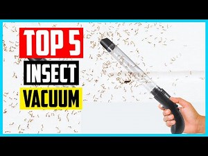 Top 5 Best Insect Vacuum of 2025 Review