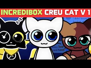 INCREUDIBOX Creu Cat V1 - Incredibox Sprunki