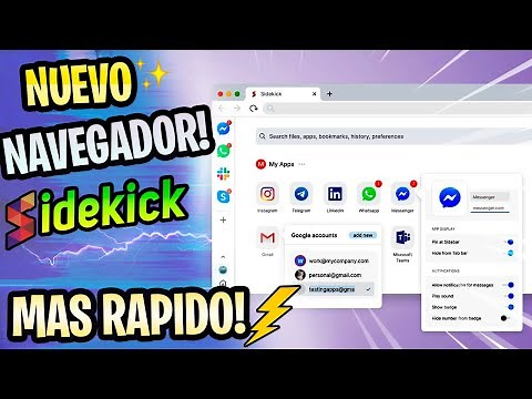 LIBERAN! el NUEVO NAVEGADOR⚡ Sidekick el MAS RAPIDO / Maximo RENDIMIENTO!