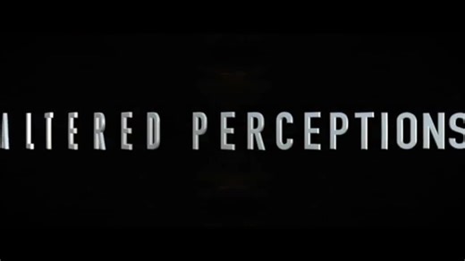 ▶️ Altered Perceptions - Altered Perceptions (2023) a Jorge Ameer film - official trailer