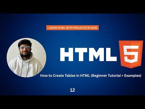 How to Create Tables in HTML (Beginner Tutorial + Examples)
