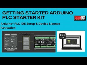 Getting Started | Arduino® PLC IDE Setup & Device License Activation | Part 5