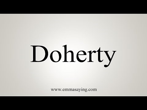 How To Say Doherty