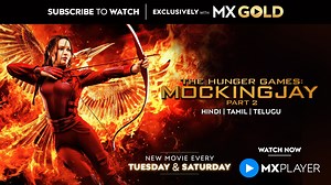 1.4K views · 31 reactions | Watch Katniss lead the revolution against President Snow in The Hunger Games: Mockingjay - Part 2, on MX Player, exclusively with MX Gold! Subscribe now to enjoy new exclusive International Movies every Tuesday and Saturday  Watch here: https://bit.ly/3RzUJ0g #MXGold #AdFree | MX Player | Facebook
