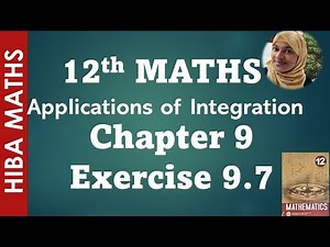 12th maths chapter 9 exercise 9.7 applications of integration tn syllabus hiba maths
