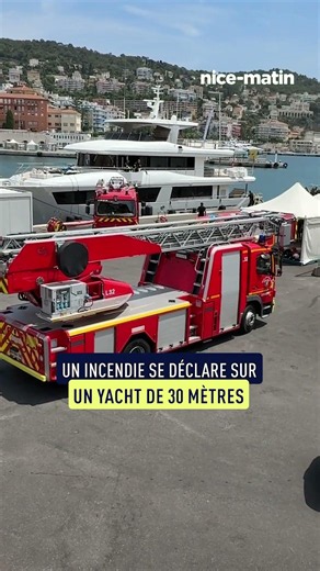 Nice : un incendie se déclare sur un yacht de 30 mètres