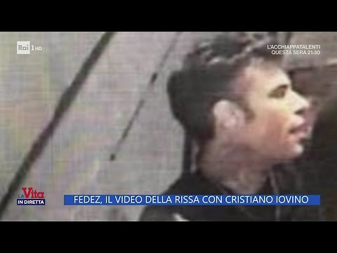 Fedez, the video of the brawl with Cristiano Iovino - La Vita in diretta 17/05/2024