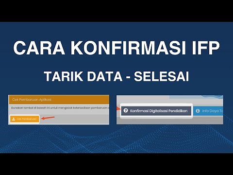Cara Konfirmasi Program Digitalisasi Pendidikan (IFP) di Dapodik | Panduan Lengkap 2025