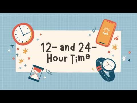 12 Hour vs 24 Hour Clock 🕒 | Learn Time the Easy Way for Kids!