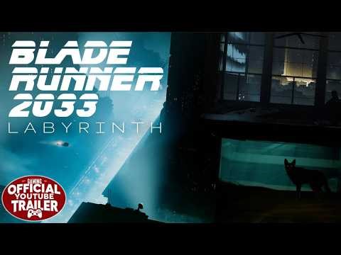 Blade Runner 2033: Labyrinth - Official Reveal Trailer
