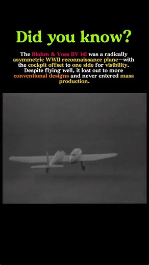 The WWII Plane That Flew Sideways: Germany’s Asymmetric BV 141