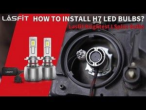 How to Install H7 Brightest LED Bulbs?