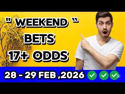 FOOTBALL PREDICTIONS FOR THE WEEKEND ( 28 - 29th FEB 2026 ) #weekendfootball