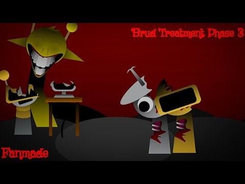Sprunki Brud Treatment Phase 3(Fanmade) Showcase...