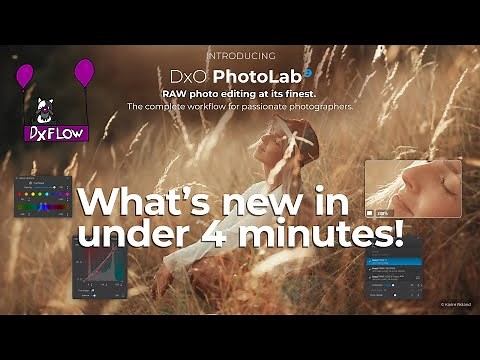What's New in DxO PhotoLab 9 (in Under 4 Minutes)